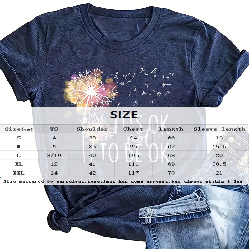 Women's Round Neck Short Sleeve T-Shirt Dandelion & 'IT'S OK TO BE OK' Print, Summer Casual Tee - Image 4